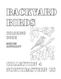 Coloring Book: Backyard Birds of the Northeastern US Collection 4
